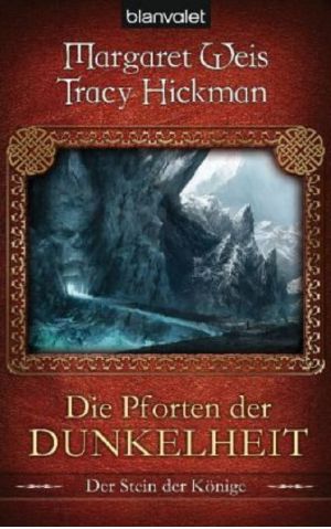 [Stein der Könige 03] • Die Pforten der Dunkelheit